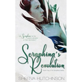 Seraphina's Revolution