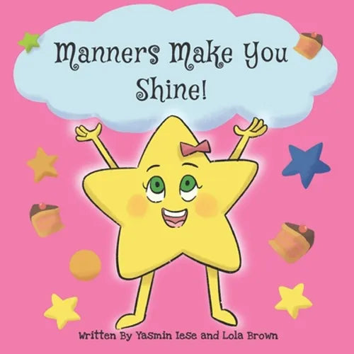 Manners Make You Shine!