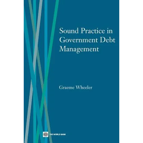 Sound Practice in Government Debt Management