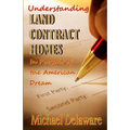 Understanding Land Contract Homes: In Pursuit of the American Dream