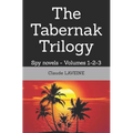 The Tabernak Trilogy: Spy novels - Volumes 1-2-3