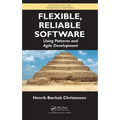 Flexible, Reliable Software: Using Patterns and Agile Development