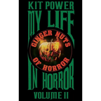My Life In Horror Volume Two Hardback edition - Hardcover