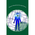Operator's Manual for the True Spirit Warrior