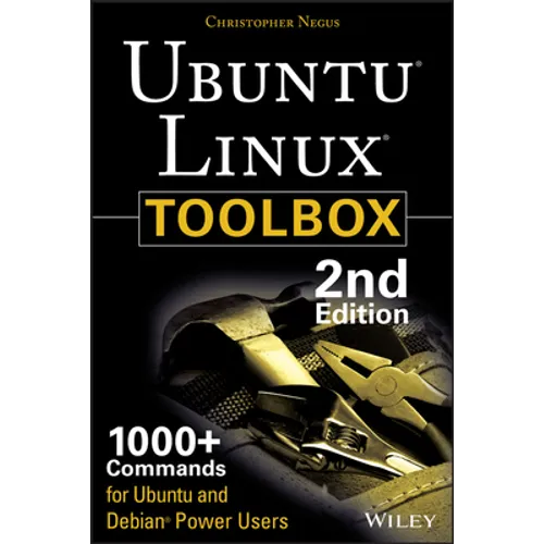 Ubuntu Linux Toolbox: 1000+ Commands for Power Users