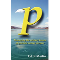 P: Managing the Urinary Issues of Prostate Cancer Surgery