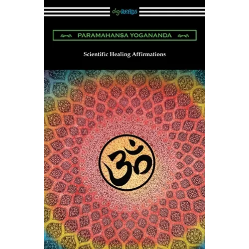Scientific Healing Affirmations