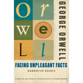 Facing Unpleasant Facts: Narrative Essays