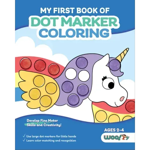 My First Book of Dot Marker Coloring: (Preschool Prep; Dot Marker Coloring Sheets with Turtles, Planets, and More) (Ages 2 - 4)