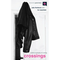 Crossings: Creative Ecologies of Cruising