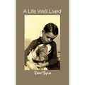 A Life Well Lived