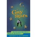 Gay Stars: The Ultimate Gay Guy's Guide to Astrology