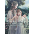 Final Fantasy XIV: Shadowbringers -- The Art of Reflection -Histories Unwritten-