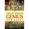 The Great Indian Genius Har Dayal