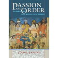 Passion and Order: Restraint of Grief in the Medieval Italian Communes