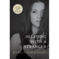 Sleeping With a Stranger