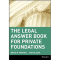 The Legal Answer Book for Private Foundations