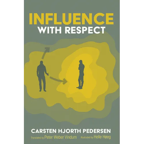 Influence with Respect