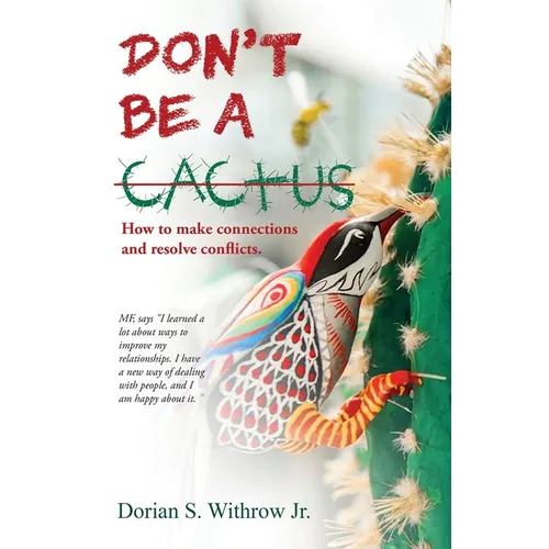 Don't Be a Cactus