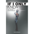 If I Only Knew: One Woman's Challenges After a Liposuction Procedure Turned Deadly