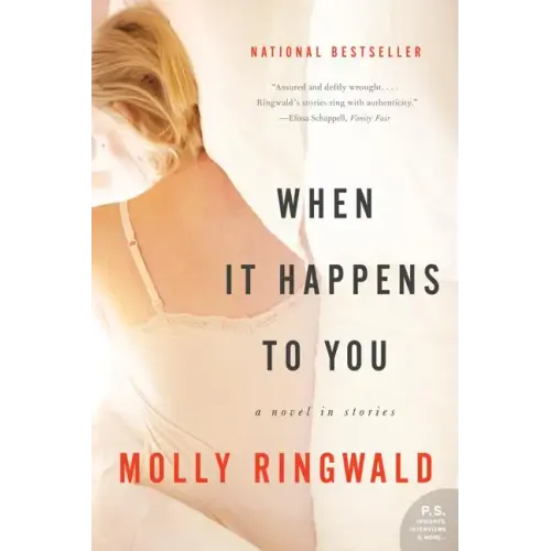 When It Happens to You: A Novel in Stories