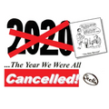 2020: The Year We Were All Cancelled!: "Cancelled" Political Cartoonist 'Stella' Revisits 2020, the Strangest Year of Our Lives...
