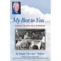My Best to You ...: Eighty Years as a Sideman