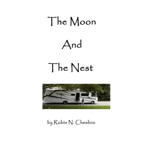 The Moon and the Nest