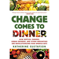 Change Comes to Dinner