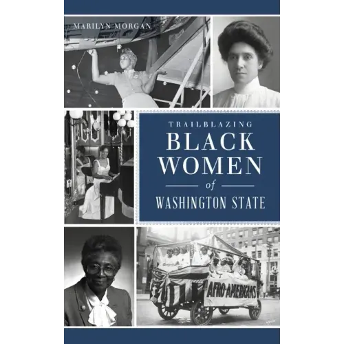 Trailblazing Black Women of Washington State