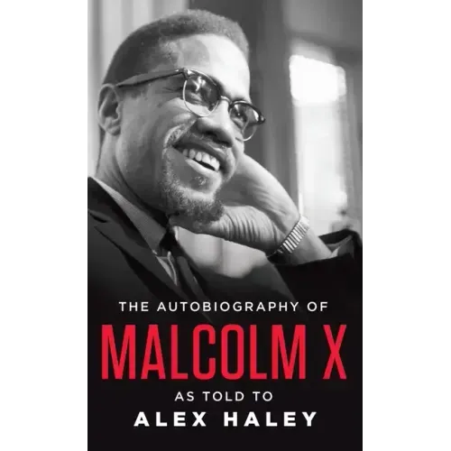 The Autobiography of Malcolm X