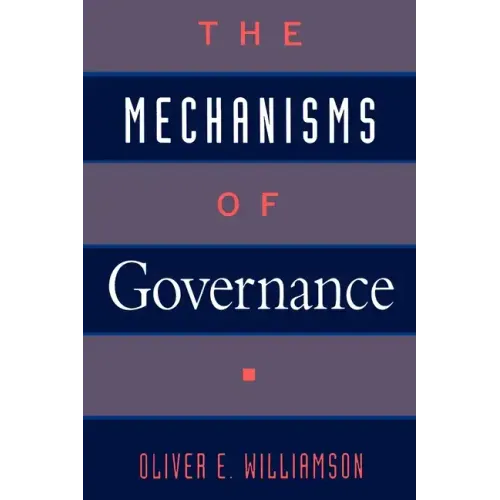 The Mechanisms of Governance