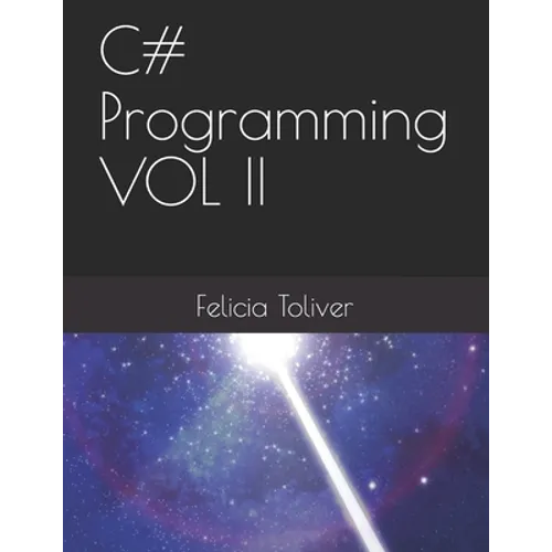 C# Programming VOL II