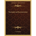 Theosophy and Reconstruction