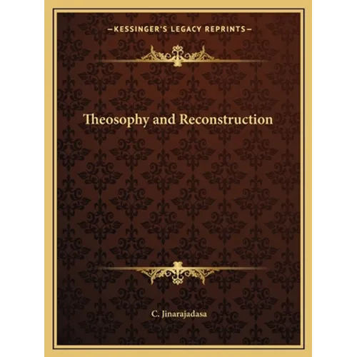 Theosophy and Reconstruction
