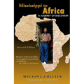 Mississippi to Africa: A Journey of Discovery, Second Edition