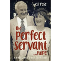 The Perfect Servant...Nope