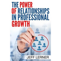 The Power of Relationships in Professional Growth