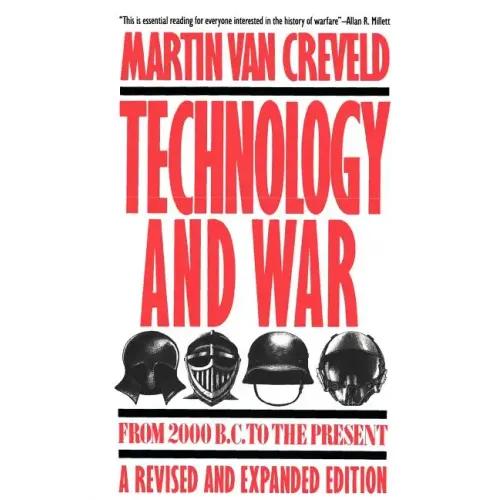 Technology and War: From 2000 B.C. to the Present