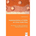 Implementation of AQMs on Linux made Easy