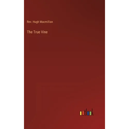 The True Vine