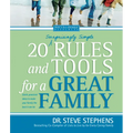 20 (Surprisingly Simple) Rules and Tools for a Great Family
