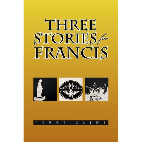 Three Stories for Francis