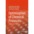 Optimization of Chemical Processes: A Sustainable Perspective