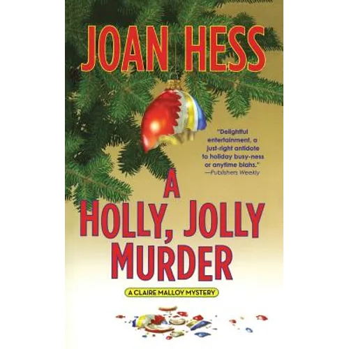 A Holly, Jolly Murder: A Claire Malloy Mystery