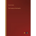 The Country of the Dwarfs
