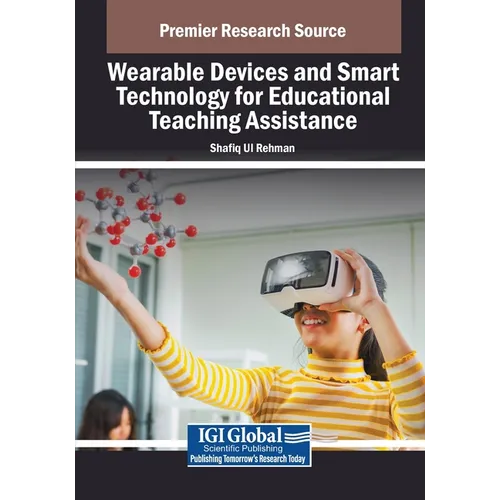 Wearable Devices and Smart Technology for Educational Teaching Assistance