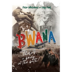 Bwana, There's a Body in the Bath!