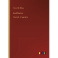 Droll Stories: Volume 2 - in large print