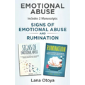 Emotional Abuse: This Book Includes 2 Manuscripts: Signs of Emotional Abuse and Rumination